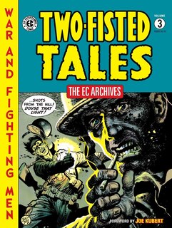 Front cover_The Ec Archives: Two-fisted Tales Volume 3