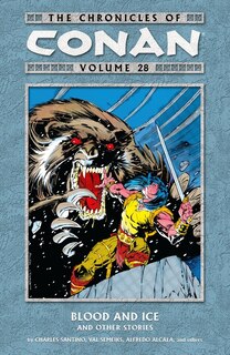 Front cover_The Chronicles Of Conan Volume 28: Blood And Ice And Other Stories