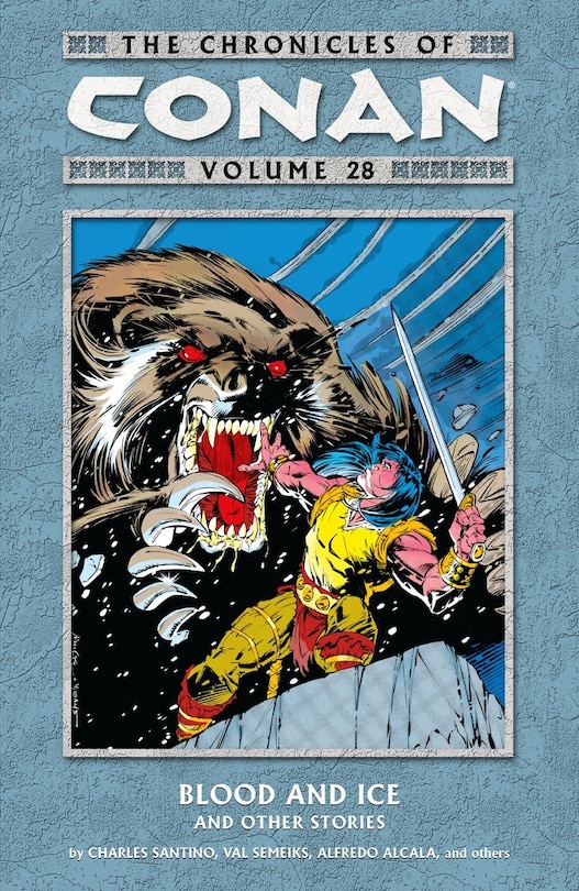 Front cover_The Chronicles Of Conan Volume 28: Blood And Ice And Other Stories