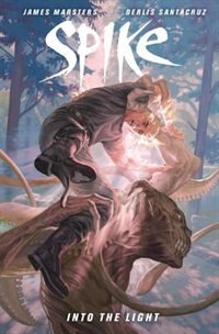 Front cover_Spike: Into The Light