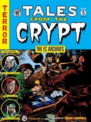 Front cover_The Ec Archives: Tales From The Crypt Volume 5