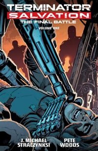 Front cover_Terminator Salvation: Final Battle Volume 1