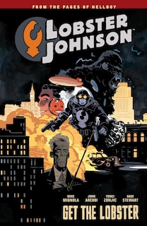 Front cover_Lobster Johnson Volume 4: Get The Lobster