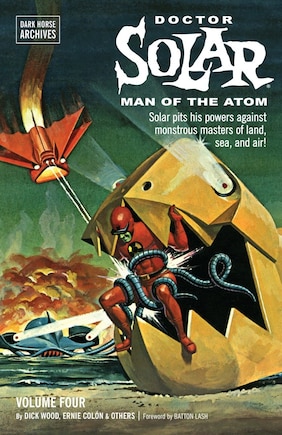 Doctor Solar, Man Of The Atom Archives Volume 4