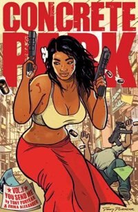 Front cover_Concrete Park Volume 1: You Send Me