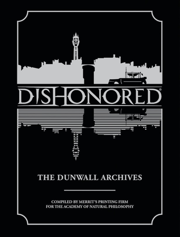 Front cover_Dishonored: The Dunwall Archives