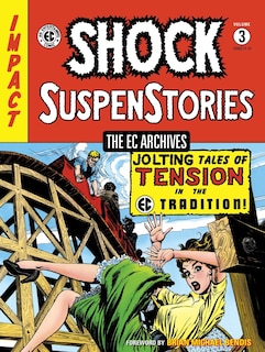 Front cover_The Ec Archives: Shock Suspenstories Volume 3