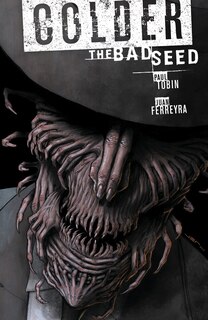 Front cover_Colder Volume 2 The Bad Seed