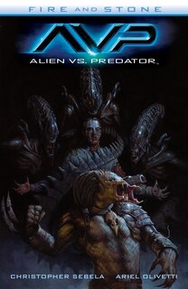 Front cover_Alien Vs. Predator: Fire And Stone