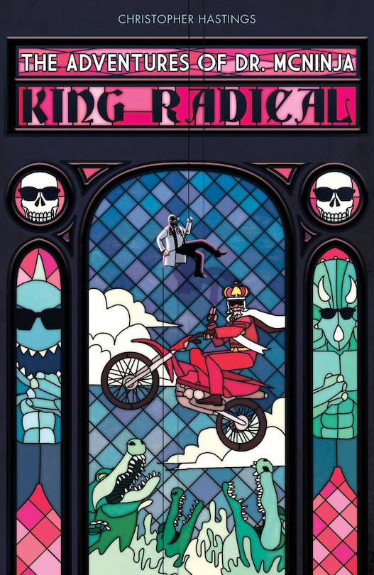 Front cover_Adventures Of Dr. Mcninja, The: King Radical