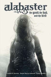 Front cover_Alabaster: The Good, The Bad, And The Bird