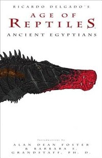 Age Of Reptiles: Ancient Egyptians