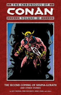Front cover_The Chronicles Of Conan Volume 32: The Second Coming Of Shuma-gorath And Other Stories