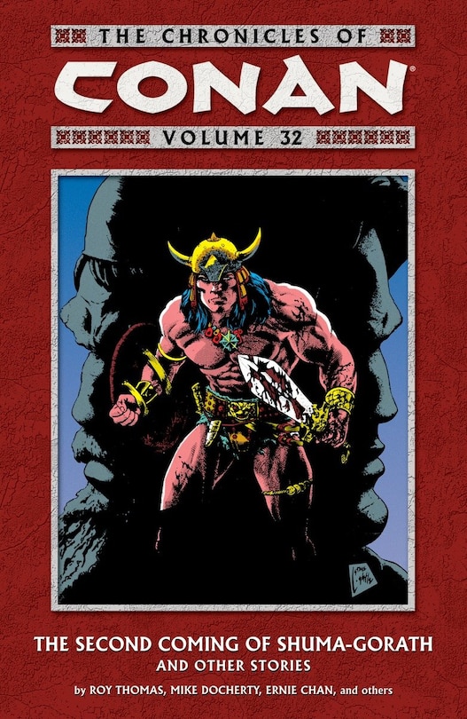 Front cover_The Chronicles Of Conan Volume 32: The Second Coming Of Shuma-gorath And Other Stories