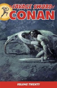The Savage Sword Of Conan Volume 20
