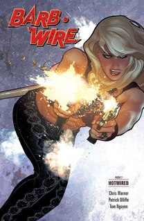 Front cover_Barb Wire Book 2: Hotwired