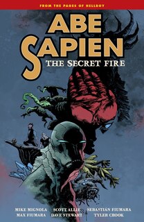 Front cover_Abe Sapien Volume 7: The Secret Fire
