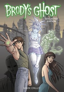 Front cover_Brody's Ghost Collected Edition