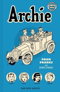 Front cover_Archie Archives: Prom Pranks And Other Stories