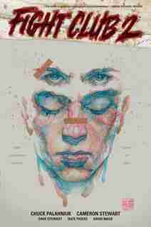 Fight Club 2 (graphic Novel) by Chuck Palahniuk