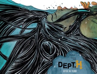 Front cover_Dept. H Volume 2: After The Flood