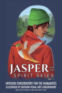 Front cover_Jasper and the Spirit Skies - Volume 1