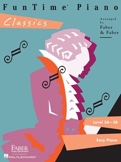 Front cover_FunTime Piano Classics - Level 3A-3B