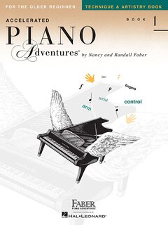 Front cover_Accelerated Piano Adventures for the Older Beginner - Technique & Artistry Book 1