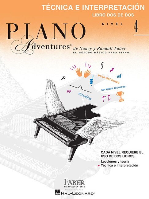 Technica E Interpretacion, Nivel 4: Faber Spanish Edition Level 4 Technique & Performance Book