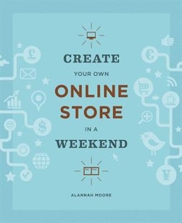 Front cover_Create Your Own Online Store in a Weekend