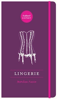 Intant Expert: Lingerie