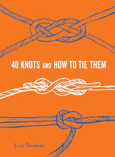 Couverture_40 Knots And How To Tie Them