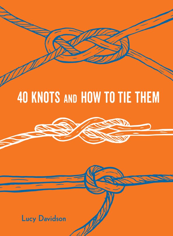 Couverture_40 Knots And How To Tie Them