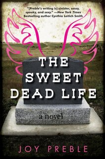 Front cover_The Sweet Dead Life
