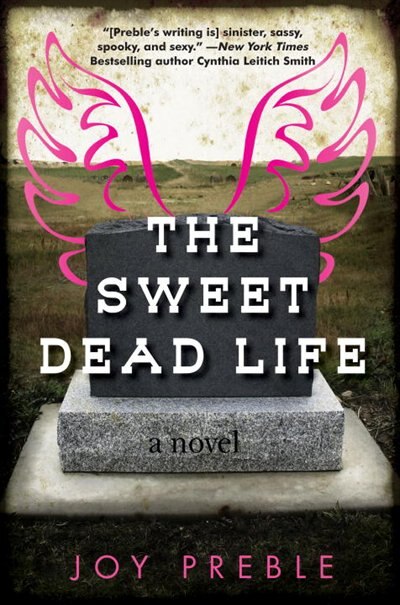 Front cover_The Sweet Dead Life