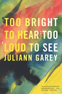 Front cover_Too Bright To Hear Too Loud To See