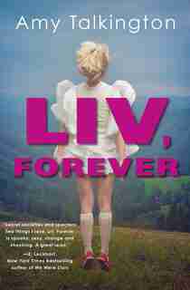 Liv, Forever by Amy Talkington