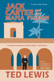 Front cover_Jack Carter And The Mafia Pigeon