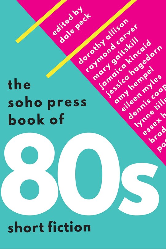 Couverture_The Soho Press Book Of '80s Short Fiction