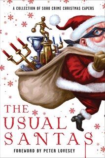 Front cover_The Usual Santas: A Collection Of Soho Crime Christmas Capers