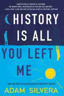 History Is All You Left Me by Adam Silvera