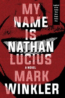 Front cover_My Name Is Nathan Lucius