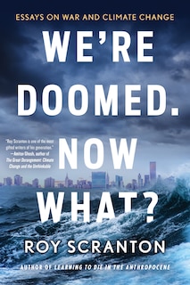 Front cover_We're Doomed. Now What?