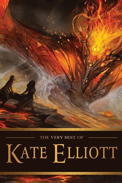 Front cover_The Very Best Of Kate Elliott