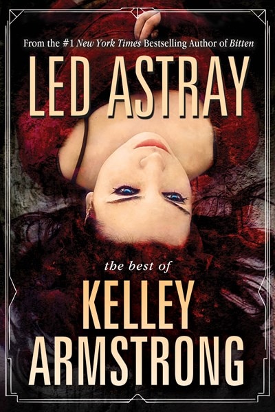 Couverture_Led Astray: The Best Of Kelley Armstrong