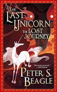 Couverture_The Last Unicorn The Lost Journey