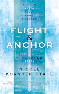 Couverture_Flight & Anchor: A Firebreak Story
