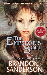 Front cover_The Emperor's Soul - The 10th Anniversary Special Edition