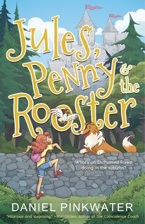 Front cover_Jules, Penny & The Rooster