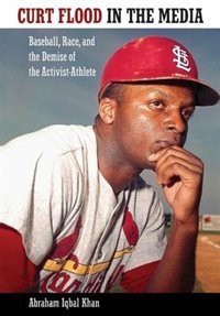 Couverture_Curt Flood in the Media